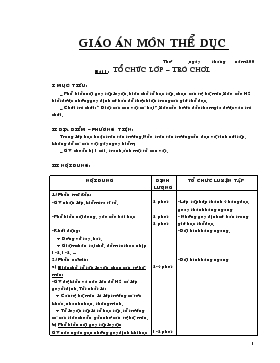 Bài giảng Lớp 1 - Môn Thể dục - Bài 1: Tổ chức lớp – trò chơi