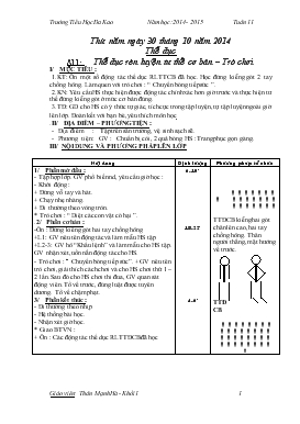 Bài giảng Lớp 1 - Môn Thể dục - Bài 11 - Tuần 11 - Thể dục rèn luyện tư thế cơ bản – Trò chơi