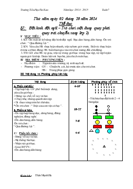 Bài giảng Lớp 1 - Môn Thể dục - Bài 7 - Đội hình đội ngũ – Trò chơi (nội dung quay phải quay trái chuyển sang lớp 2)