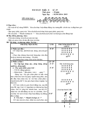 Bài giảng Lớp 1 - Môn Thể dục - Tuần 3 - Bài 5 - Quay phải, quay trái trò chơi : “ Nhanh lên bạn ơi !“