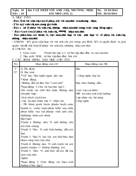 Bài giảng Lớp 1 - Môn Tiếng Việt - Tuần 10 - Tiết 10 - Bài 5 - Lễ phép với anh chị, nhường nhịn em nhỏ (tiết 2)