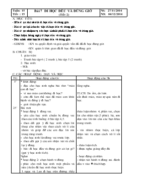 Bài giảng Lớp 1 - Môn Tiếng Việt - Tuần 15 - Tiết 15 - Bài 7 - Đi học đều và đúng giờ (tiết 2)