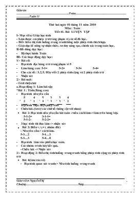 Bài giảng Lớp 1 - Môn toán - Tuần 11 - Tiết 41 - Bài luyện tập