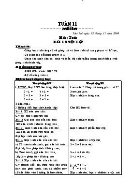 Bài giảng Lớp 1 - Tuần 11 -  Môn : Toán bài : Luyện tập
