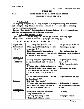 Bài giảng Lớp 4 - Môn Thể dục - Tuần 26 - Bài 51 - Tung bóng và bắt bóng theo nhóm trò chơi “trao tín gậy”