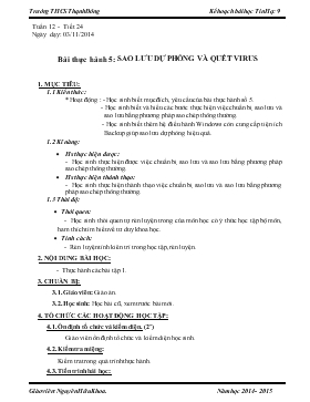 Bài giảng Môn Tin học lớp 9 - Tuần 12 - Tiết 24 - Bài thực hành 5: Sao lưu dự phòng và quét virus
