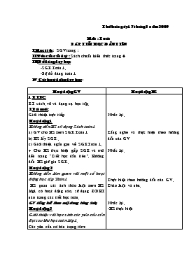 Bài giảng Môn : Toán bài : Tiết học đầu tiên