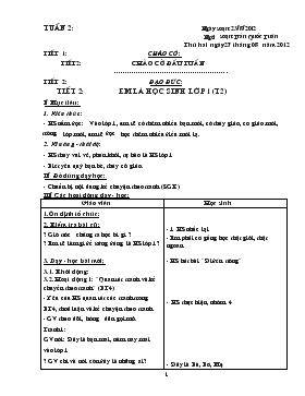 Bài giảng Tiết 2: Đạo đức: Tiết 2: Em là học sinh lớp 1
