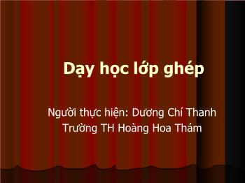 Giáo án Chủ đề 1: Hình thức tổ chức dạy học