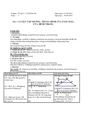 Giáo án môn Hình học lớp 8 - Tiết 7: Luyện tập đường trung bình của tam giác, của hình thang