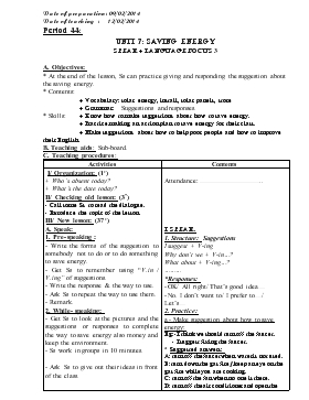 Giáo án Tiếng Anh 9 - Period 44 - Unit 7: Saving energy speak + language focus 3