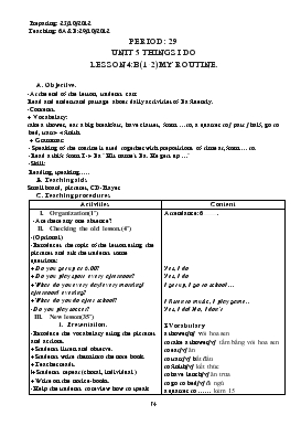 Giáo án Tiếng Anh lớp 6 - Period: 29 - Unit 5 things i do lesson 4:b(1-2) my routine
