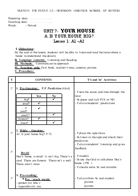 Giáo án Tiếng Anh lớp 6 - Unit 7: Your house a. is your house big? Lesson 1: a1 –a2