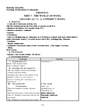 Giáo án Tiếng Anh lớp 7 - Period 42 - Unit 7: The world of work Lesson2: a(2-3) - A student’s work