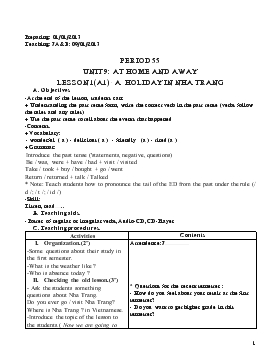 Giáo án Tiếng Anh lớp 7 - Period 55 - Unit 9: At home and away lesson 1(a1) - A holiday in Nha Trang