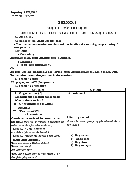 Giáo án Tiếng Anh lớp 8 - Period: 1 - Unit 1: My friends - Lesson 1: Getting started, listen and read