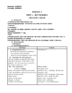 Giáo án Tiếng Anh lớp 8 - Period: 3 - Unit 1: My friends, lesson 3: Read