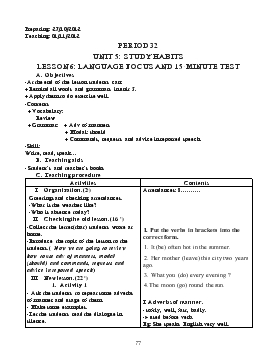 Giáo án Tiếng Anh lớp 8 - Period 32 - Unit 5: Study habits lesson 6: language focus and 15 - Minute test
