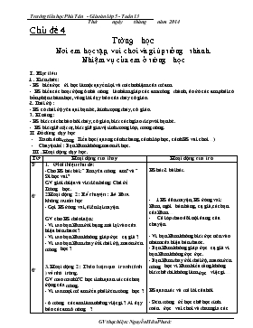 Bài giảng Chủ đề 4 - Trường học Nơi em học tập, vui chơi và giúp trưởng thành. Nhiệm vụ của em ở trường học