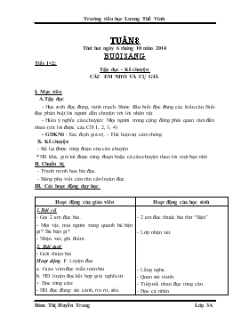 Bài giảng Lớp 3 - Môn Tiếng Việt - Tiết 1, 2: Tập đọc - Kể chuyện: Các em nhỏ và cụ già