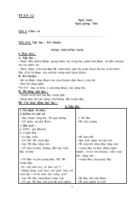 Bài giảng Lớp 3 - Môn Tiếng Việt - Tuần 12 - Tiết 2, 3: Tập đọc - Kể chuyện: Nắng phương nam