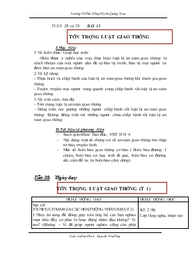 Bài giảng Lớp 4 - Môn Đạo đức - Tuần 28 và 29: Bài 13: Tôn trọng luật giao thông