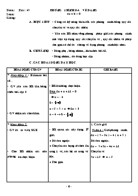 Giáo án Giải tích khối 11 - Tiết 43: Phương trình đưa về dạng ax + b = 0