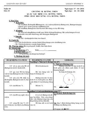 Giáo án Hình học khối 9 - Tiết 19: Sự xác định của đường tròn, tính chất đối xứng của đường tròn