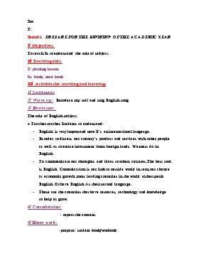 Bài giảng Lớp 3 - Môn Tiếng Anh - Period: 1: Prepare for the bigining of the academic year