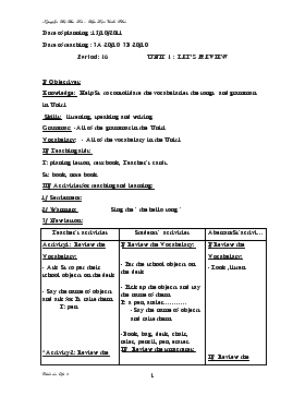 Bài giảng Lớp 3 - Môn Tiếng Anh - Period: 16 - Unit 1 : Let’s review (tiếp)