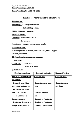 Bài giảng Lớp 3 - Môn Tiếng Anh - Period 23 : Unit 2 : Let’s learn (tiếp)