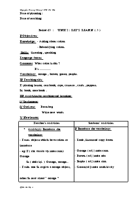 Bài giảng Lớp 3 - Môn Tiếng Anh - Period 23 : Unit 2 : Let’s learn