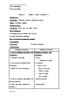 Bài giảng Lớp 3 - Môn Tiếng Anh - Period 24 : Unit 2 : Let’s learn