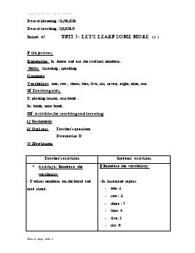 Bài giảng Lớp 3 - Môn Tiếng Anh - Period: 43 - Unit 3 : Let’s learn some more