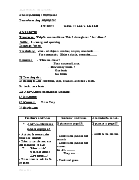 Bài giảng Lớp 3 - Môn Tiếng Anh - Period: 49 - Unit 3 : Let’s listen (tiếp)