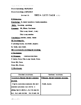 Bài giảng Lớp 3 - Môn Tiếng Anh - Period: 51 - Unit 4 : Let’s talk