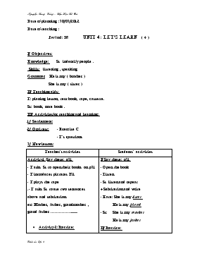 Bài giảng Lớp 3 - Môn Tiếng Anh - Period: 58 - Unit 4 : Let’s learn