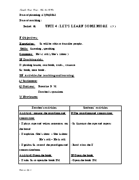 Bài giảng Lớp 3 - Môn Tiếng Anh - Period: 61 - Unit 4 : Let’s learn some more