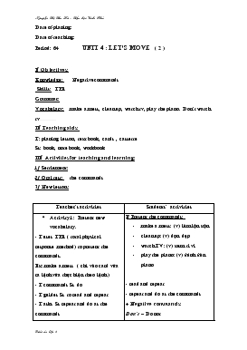 Bài giảng Lớp 3 - Môn Tiếng Anh - Period: 64 - Unit 4 : Let’s move