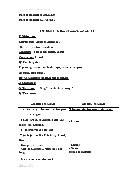 Bài giảng Lớp 3 - Môn Tiếng Anh - Period35 : Unit 3 : Let’s talk