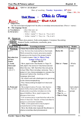 Bài giảng Lớp 3 - Môn Tiếng Anh - Tuần 4 - Unit Three - This is Tony