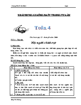 Bài giảng Lớp 4 - Môn Tiếng Việt - Tiết 1 – Tập đọc: Một người chính trực