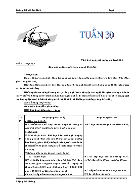 Bài giảng Lớp 4 - Môn Tiếng Việt - Tuần 30 - Tiết 1 – Tập đọc: Hơn một nghìn ngày vòng quanh Trái đất.