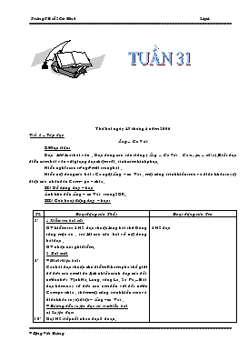 Bài giảng Lớp 4 - Môn Tiếng Việt - Tuần 31 - Tiết 1 – Tập đọc: Ăng – Co Vát