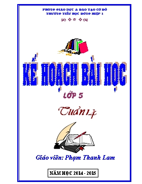 Bài giảng Lớp 5 - Môn Tiếng Việt - Tuần 14 - Tập đọc - Tiết 27: Chuỗi ngọc lam