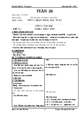 Bài giảng Lớp 5 - Môn Tiếng Việt - Tuần 26 - Tiết 2: Tập đọc ( tiết 51 ) - Nghĩa thầy trò