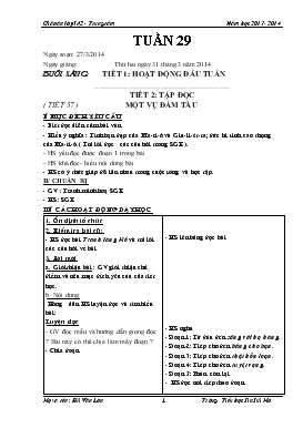 Bài giảng Lớp 5 - Môn Tiếng Việt - Tuần 29 - Tiết 2: Tập đọc ( tiết 57 ) - Một vụ đắm tàu