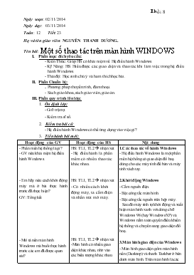 Giáo án Tin học lớp 8 tuần 12: Một số thao tác trên màn hình windows