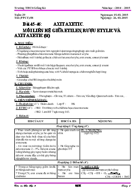 Giáo án Hóa học 9 bài 45+46: Axit axetic, mối liên hệ giữa etilen, rượu etylic và axit axetic (t2)