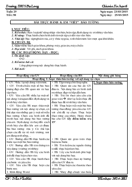 Giáo án Tin học 6 tuần 29: Bài thực hành 8: em “viết” báo tường (tiếp theo)